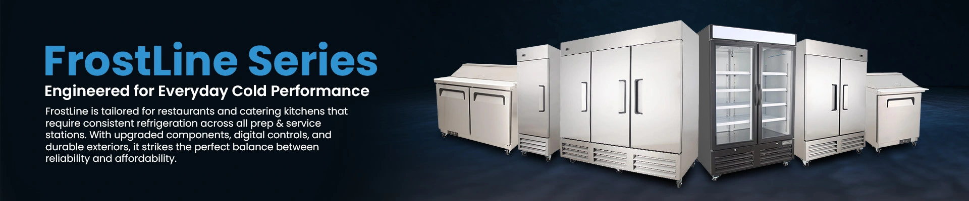 FrostLine Series brand banner